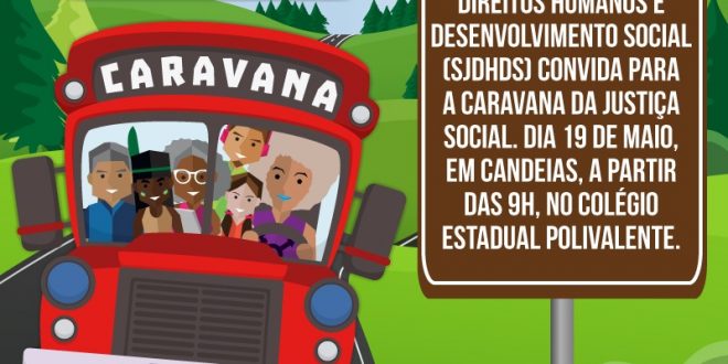 Candeias: Caravana da Justiça Social nesta sexta (19) no Polivalente