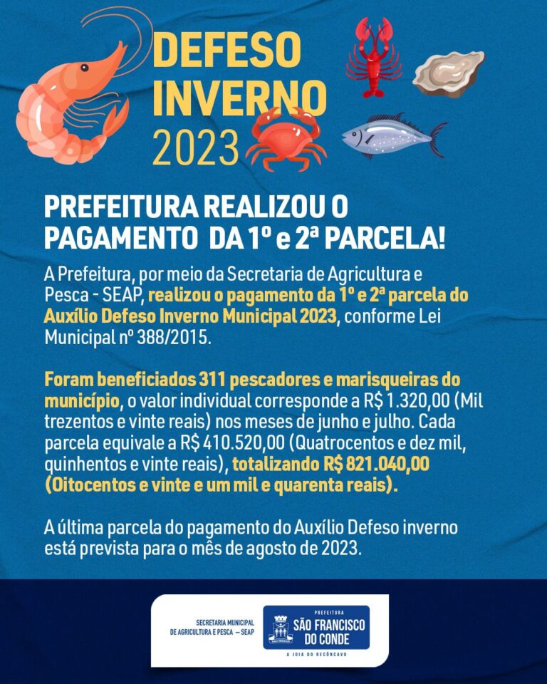SFC: Prefeitura realizou o pagamento da 1ª e 2ª parcela do municipal defeso inverno