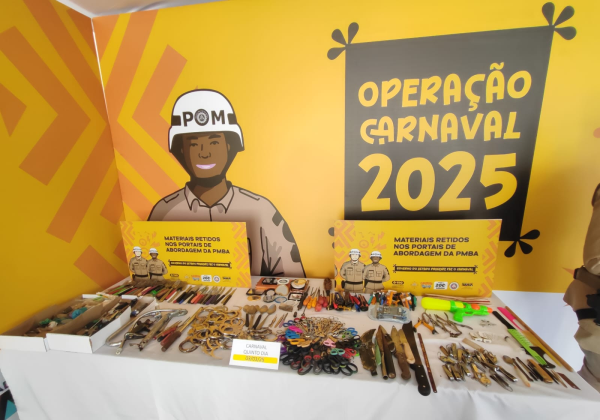 Mais de 4 mil objetos proibidos foram apreendidos nos portais da PM-BA em 5 dias de Carnaval