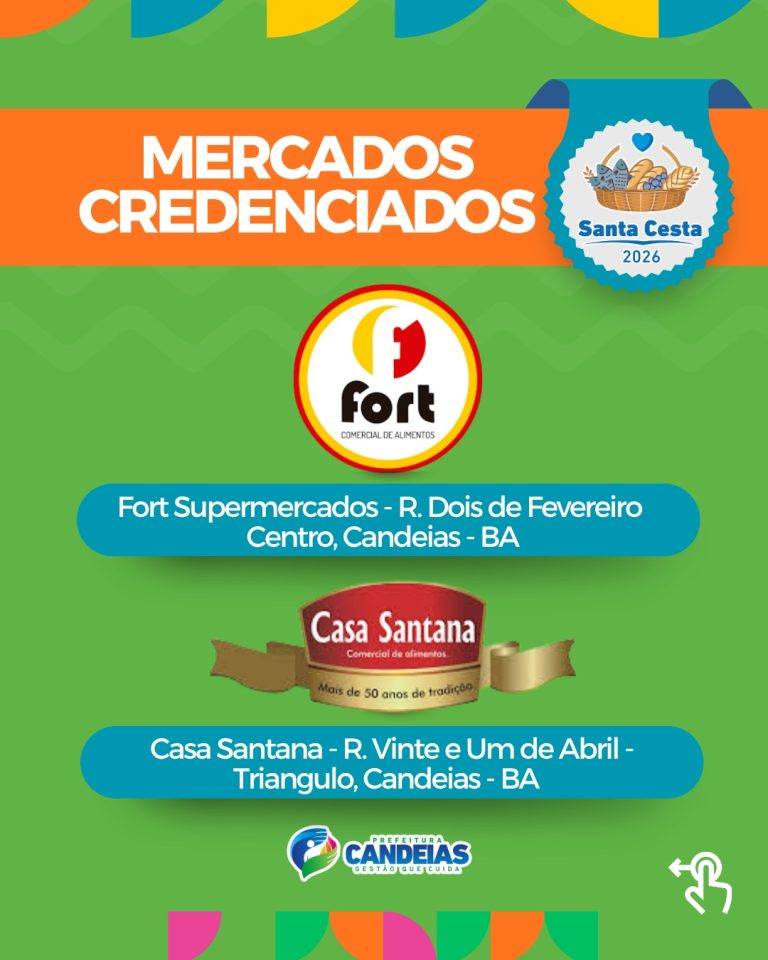 Candeias: Prefeitura divulga lista de supermercados cadastrados para receber os tickets  da Santa Cesta